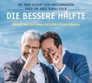 Die bessere Hälfte - HÖRBUCH