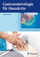 Gastroenterologie für Hausärzte