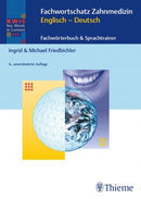Fachwortschatz Zahnmedizin Englisch-Deutsch