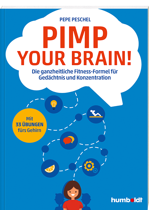 Pimp your Brain!